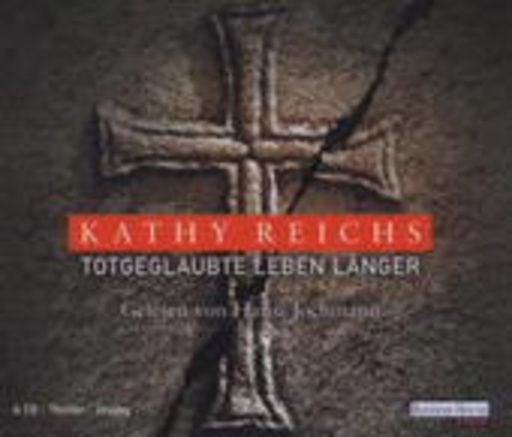 Totgeglaubte leben länger