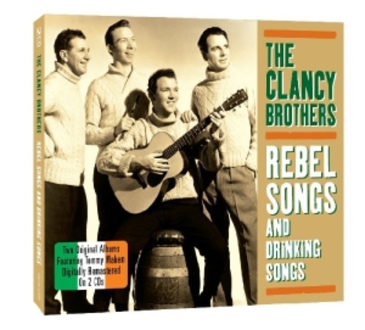 The Clancy Brothers – Rebel Songs And Drinking Songs