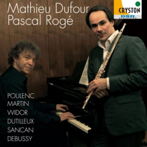 Mathieu Dufour/Pascal Roge – Music For Flute & Piano
