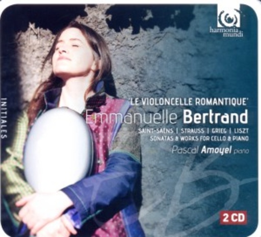 Emmanuelle Bertrand – Le Violoncelle Romantique