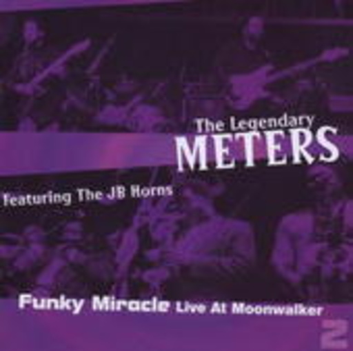 The Meters – Funky Good Time Live Vol. 2
