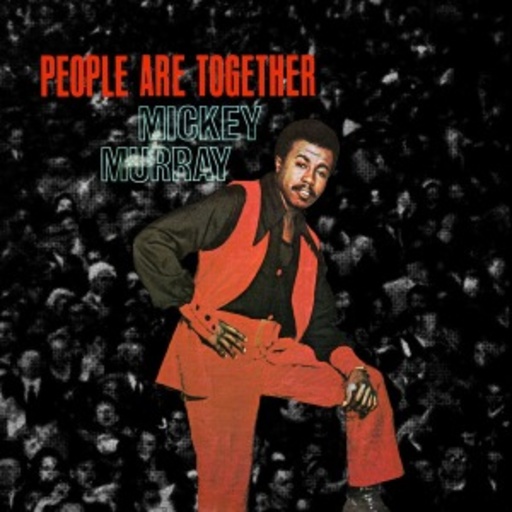 Mickey Murray – People Are Together