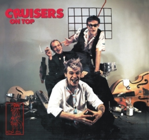 Cruisers – On Top