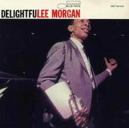 Lee Morgan – Delightfulee (Rudy van Gelder Remaster/Limited Edition)