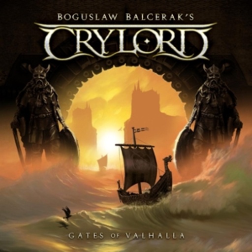 Boguskaw Balcerak's Crylord – Gates Of Valhalla