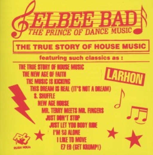 Elbee Bad – The Prince Of Dance Music
