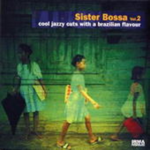 Sister Bossa Vol. 2