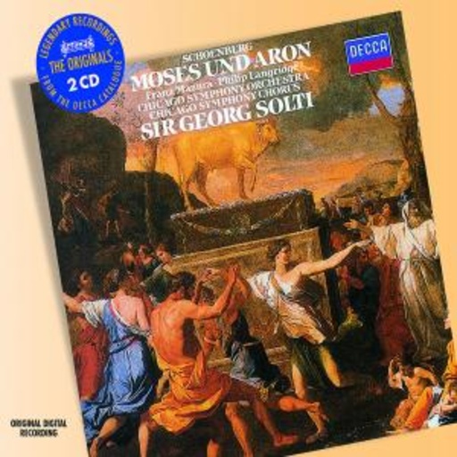 Sir Georg Solti – Moses und Aron (The Originals)