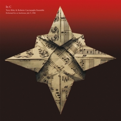 Terry Riley & Roberto Cacciapaglia Ensemble – In C