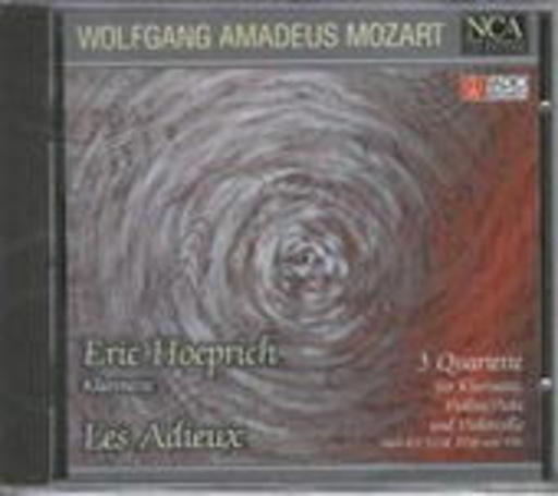 Les Adieux/Eric Hoeprich – 3 Quartette