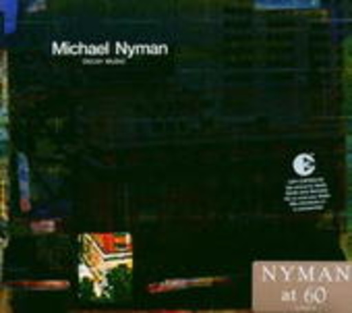 Michael Nyman – Decay Music