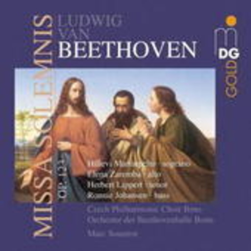 Hillevi Martinpelto/Elena Zaremba/Herbert Lippert ...nie n – Missa Solemnis Op. 123
