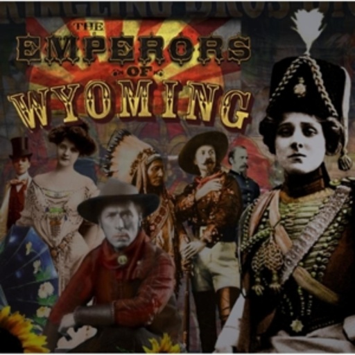 The Emperors Of Wyoming – The Emperors Of Wyoming