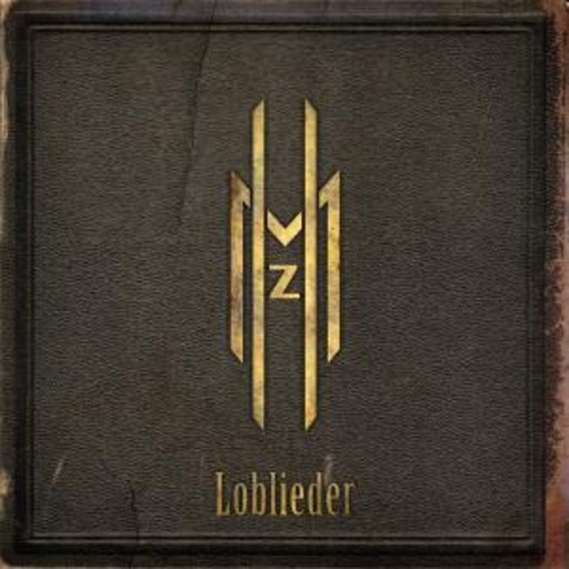 Megaherz – Loblieder
