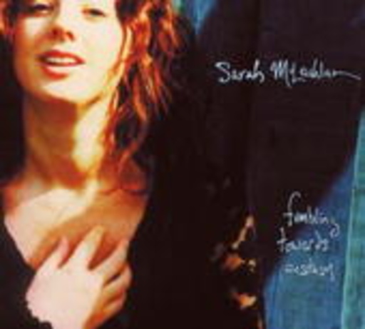 Sarah McLachlan – Fumbling Towards Ecstasy (Legacy Edition)
