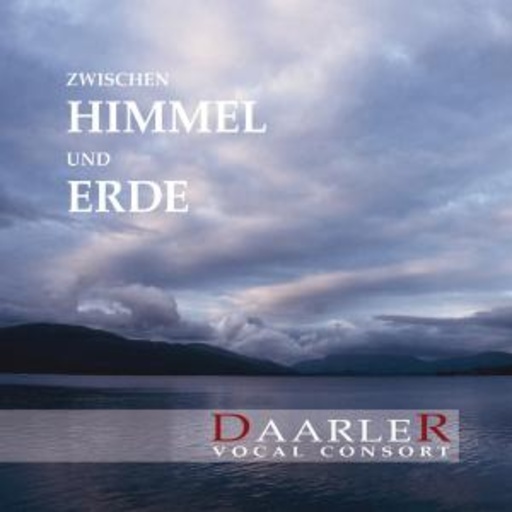 Daarler Vocal Consort – Zwischen Himmel und Erde
