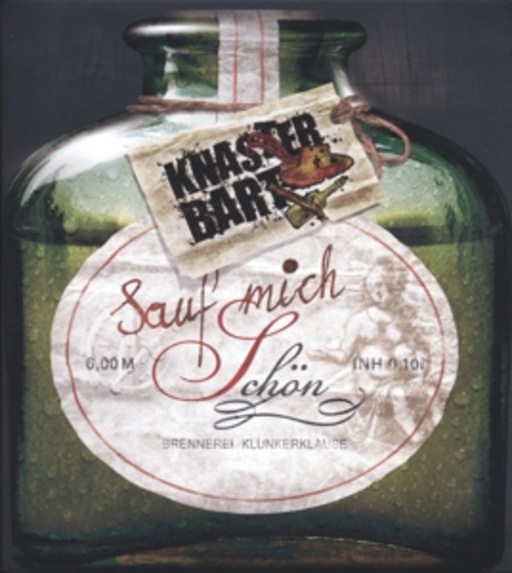 Knasterbart – Sauf mich schön