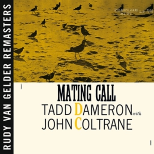 Todd Dameron/John Coltrane – Mating Call