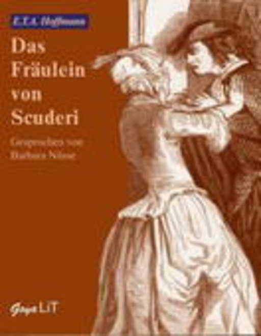 E.T.A Hoffmann – Das Fräulein von Scuderi
