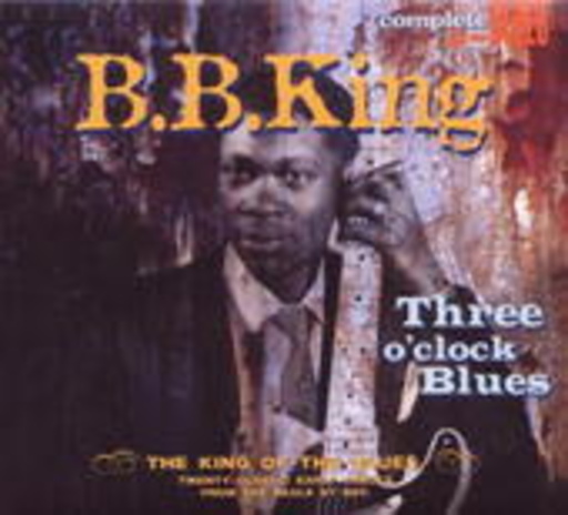 B.B. King – Three O'Clock Blues
