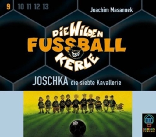 Diverse – Die Wilden Fussballkerle - Folge 9: Joschka, die siebte Kavallerie