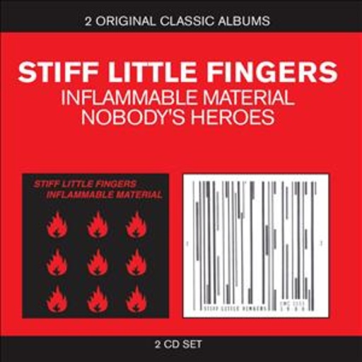 Stiff Little Fingers – Inflammable Material/Nobody's Heroes