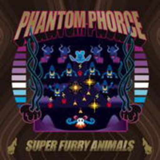 Super Furry Animals – Phantom Phorce