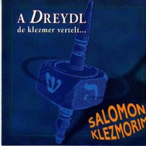 Salomon Klezmorim – A Drydl