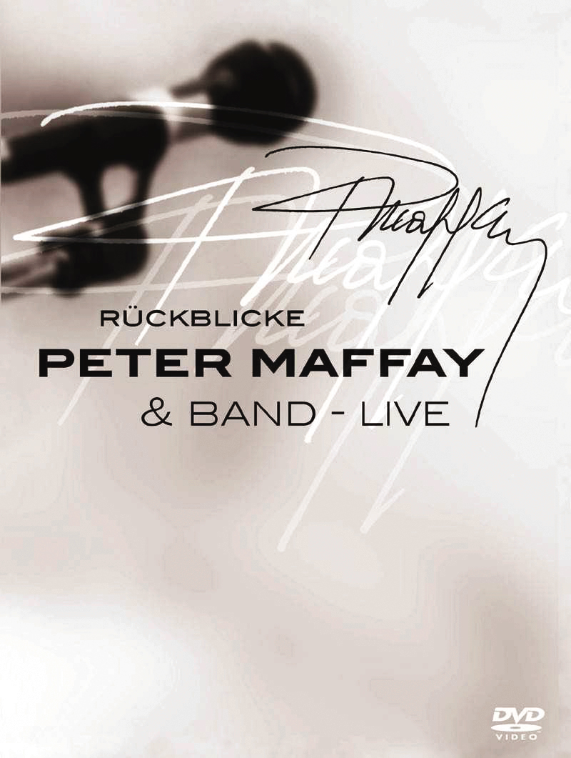 Peter Maffay & Band – Rückblicke - Live