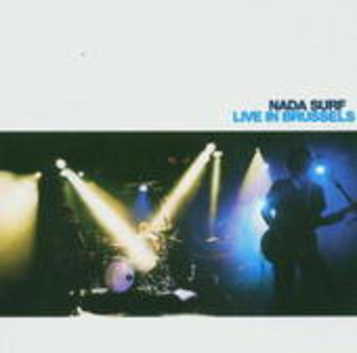 Nada Surf – Live In Brussels 2003