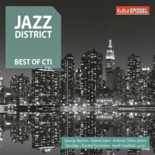 Diverse – Jazz District - Best Of CTI