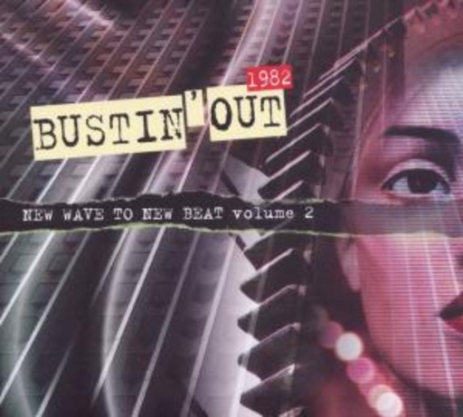 Diverse – Bustin' Out 2 (New Wave To New Beat '82)