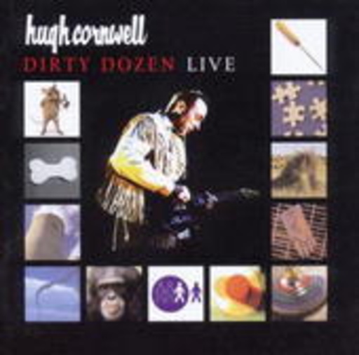 Hugh Cornwell – Dirty Dozen