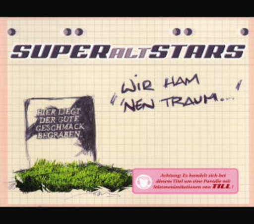 Super Altstars – Wir ham 'nen Traum