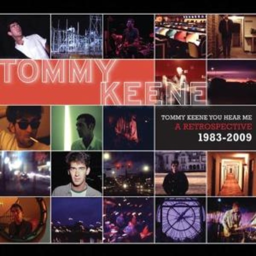 Tommy Keene – Tommy Keene Your Me: 1983-2009