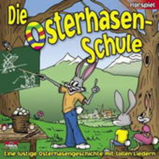 Diverse – Die Osterhasen-Schule