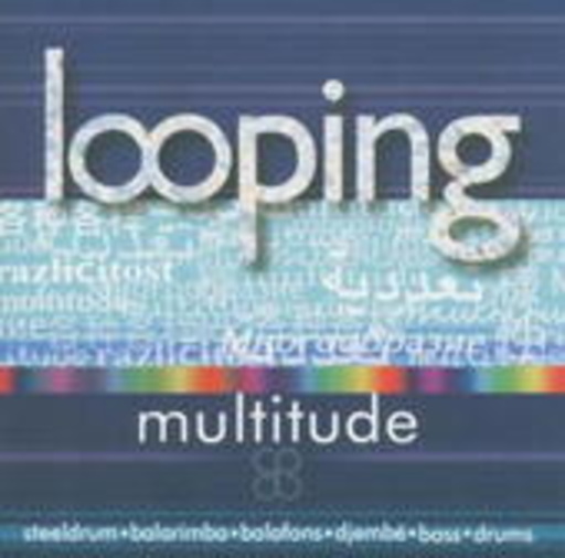 Looping – Multitude