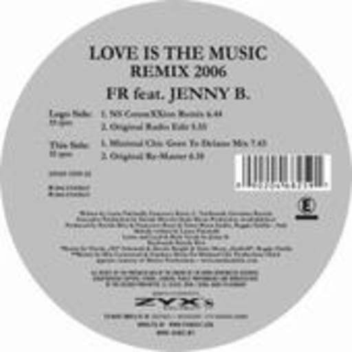 FR feat. Jenny B – Love Is The Music - Remix 2006