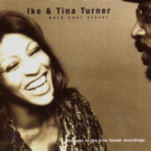 Ike & Tina Turner – Bold Soul Sister - Best Of