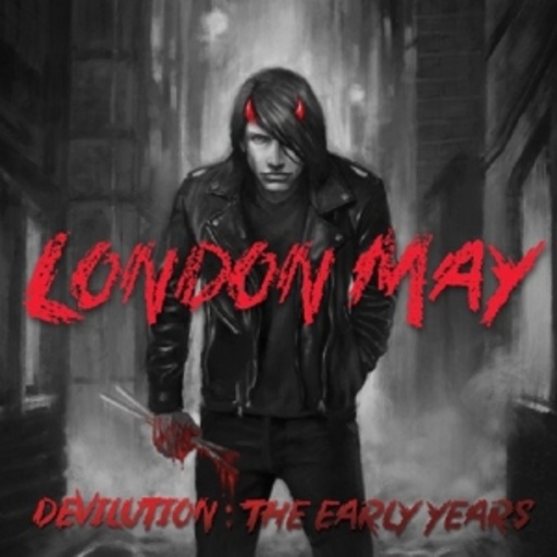 London May – Devilution - Early Years