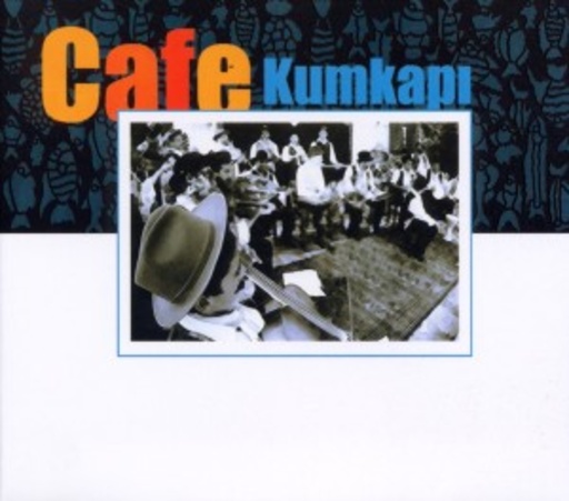Diverse – Cafe Kumkapi