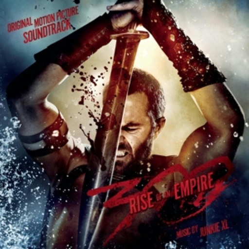 Junkie XL – 300 - Rise Of An Empire