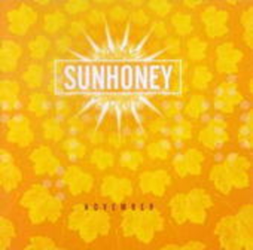 Sunhoney – November