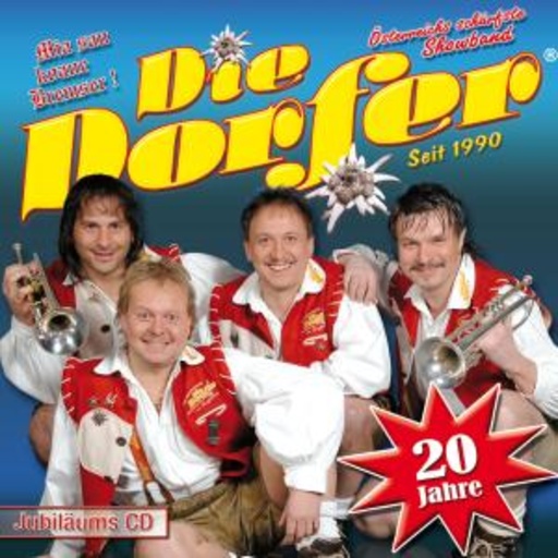 Die Dorfer – 20 Jahre - Jubiläums-CD