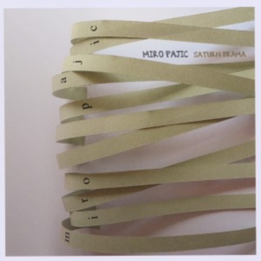 Miro Pajic – Saturn Drama
