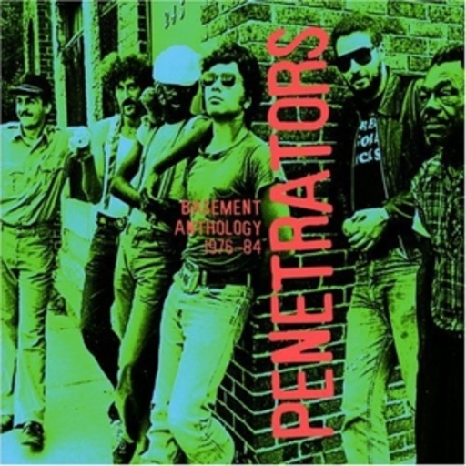 Penetrators – Basement Anthology