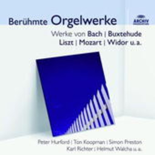 Peter Hurford – Berühmte Orgelwerke