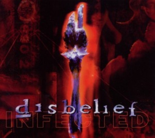Disbelief – Infected