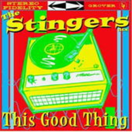 The Stingers ATX – This Good Thing