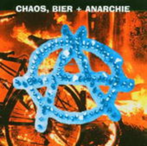 Diverse – Chaos, Bier & Anarchie Vol. 1